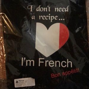 New Adult Apron “I don’t need a recipe, French.